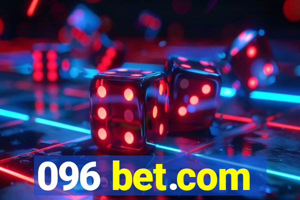 096 bet.com